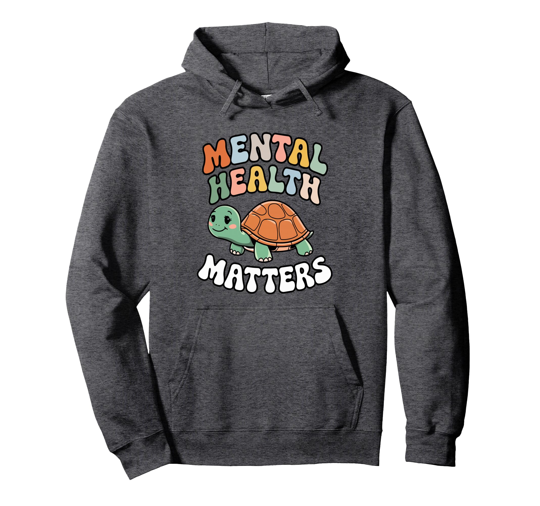 Turtle Mental Health Matters Mental Hoodie - Aesthetic Graphic for Adults - T-Shirt, Sweatshirt, Hoodie