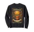 Funny Introvert Fragile Plant Sweatshirt - Trendy Graphic Unisex - T-Shirt, Sweatshirt, Hoodie