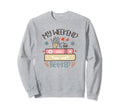 Smut Reader Funny Reading Gift Book Sweatshirt - Trendy Graphic Unisex - T-Shirt, Sweatshirt, Hoodie