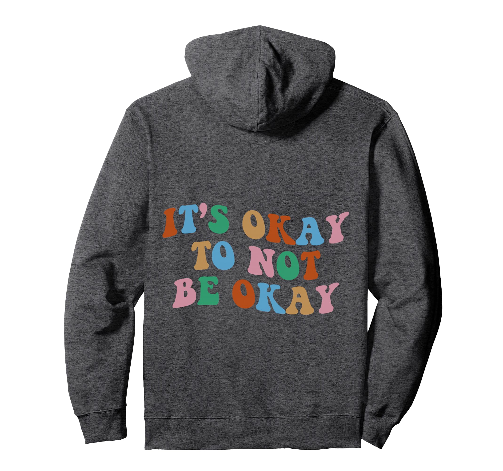 Its Okay To Not Be Okay Aesthetic Hoodie - Aesthetic Graphic for Adults - T-Shirt, Sweatshirt, Hoodie