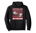 Overstimulated But Festive Ugly Hoodie - Unique Graphic for Adults - T-Shirt, Sweatshirt, Hoodie