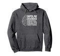 Psychologist Bipolar Psychology Mental Hoodie - Fun Novelty Design Unisex - T-Shirt, Sweatshirt, Hoodie