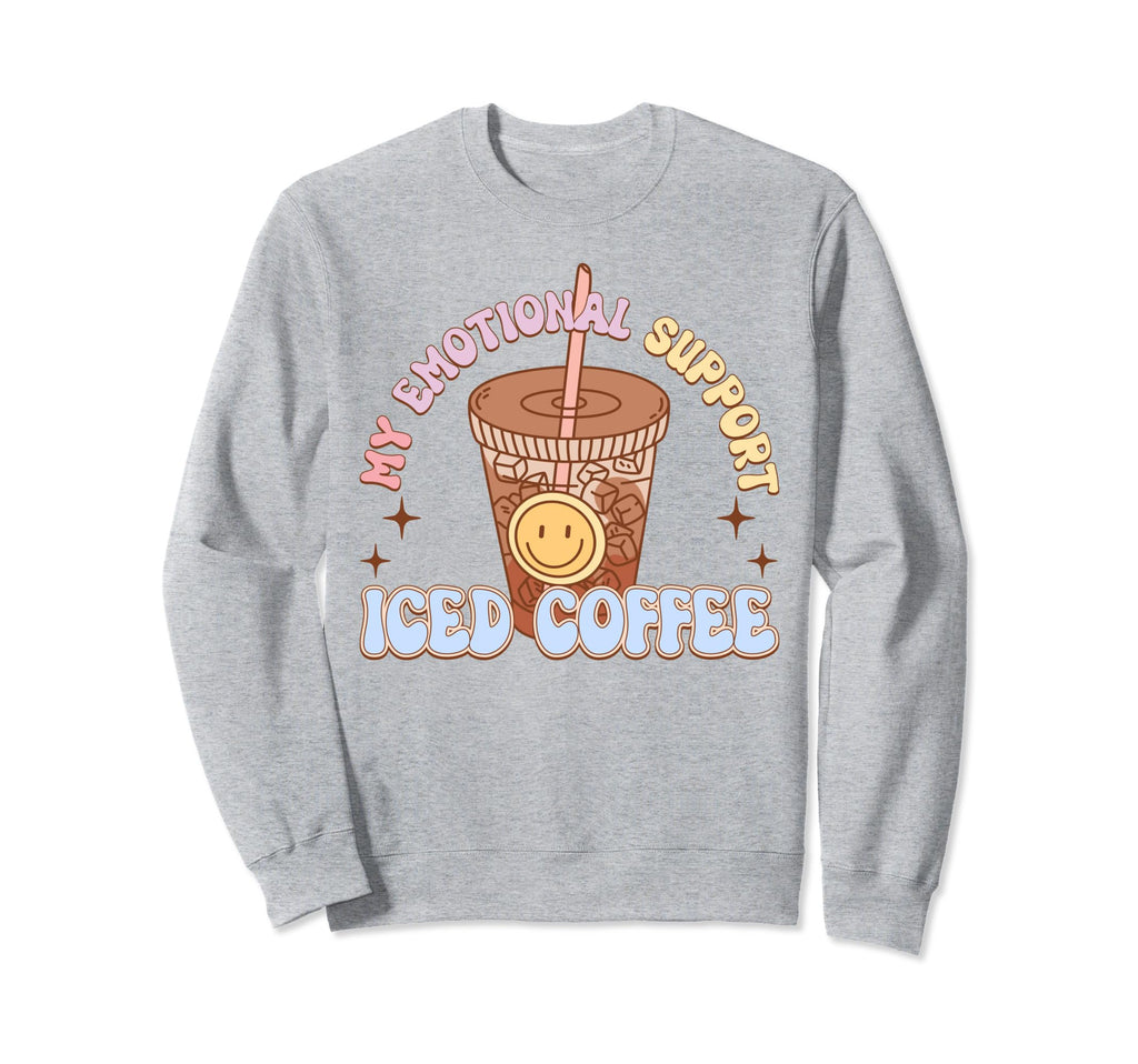 My Emotional Support Iced Coffee Sweatshirt - Unique Graphic for Adults - T-Shirt, Sweatshirt, Hoodie