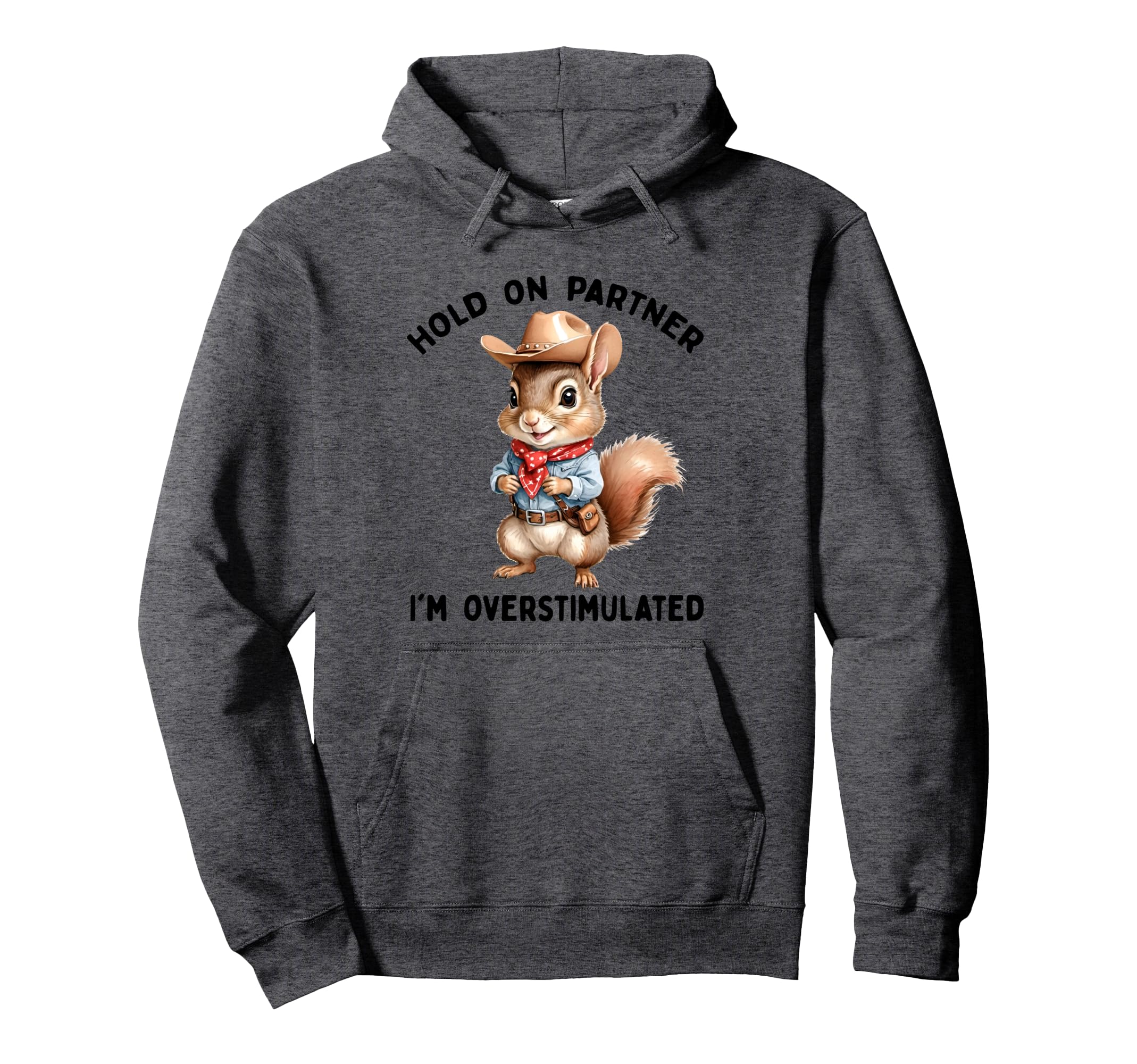 Hold Partner Im Overstimulated Moms Club Hoodie - Novelty Apparel Unisex - T-Shirt, Sweatshirt, Hoodie
