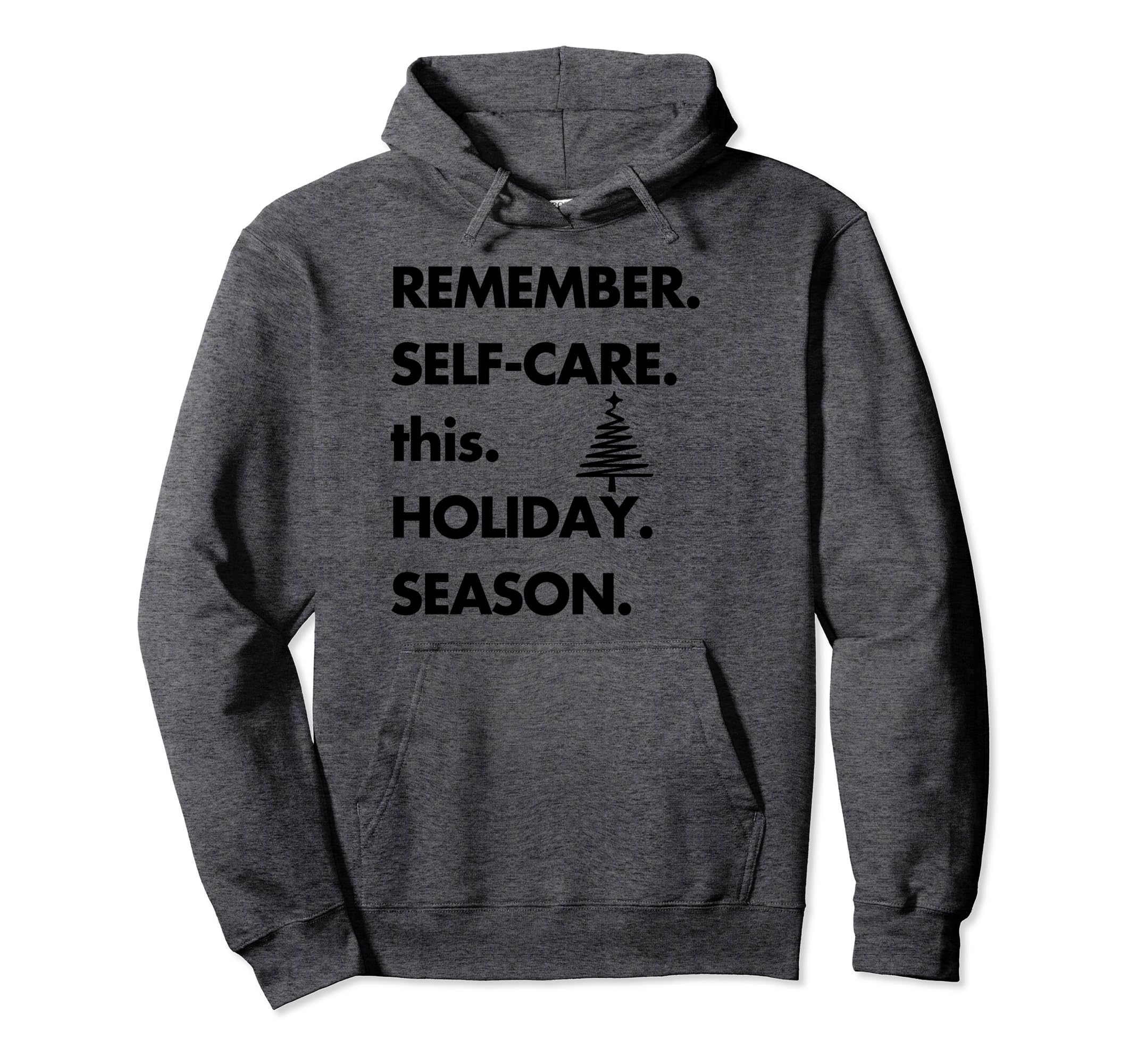 Mental Health Self Care Sayings Hoodie - Aesthetic Graphic Men Women - T-Shirt, Sweatshirt, Hoodie