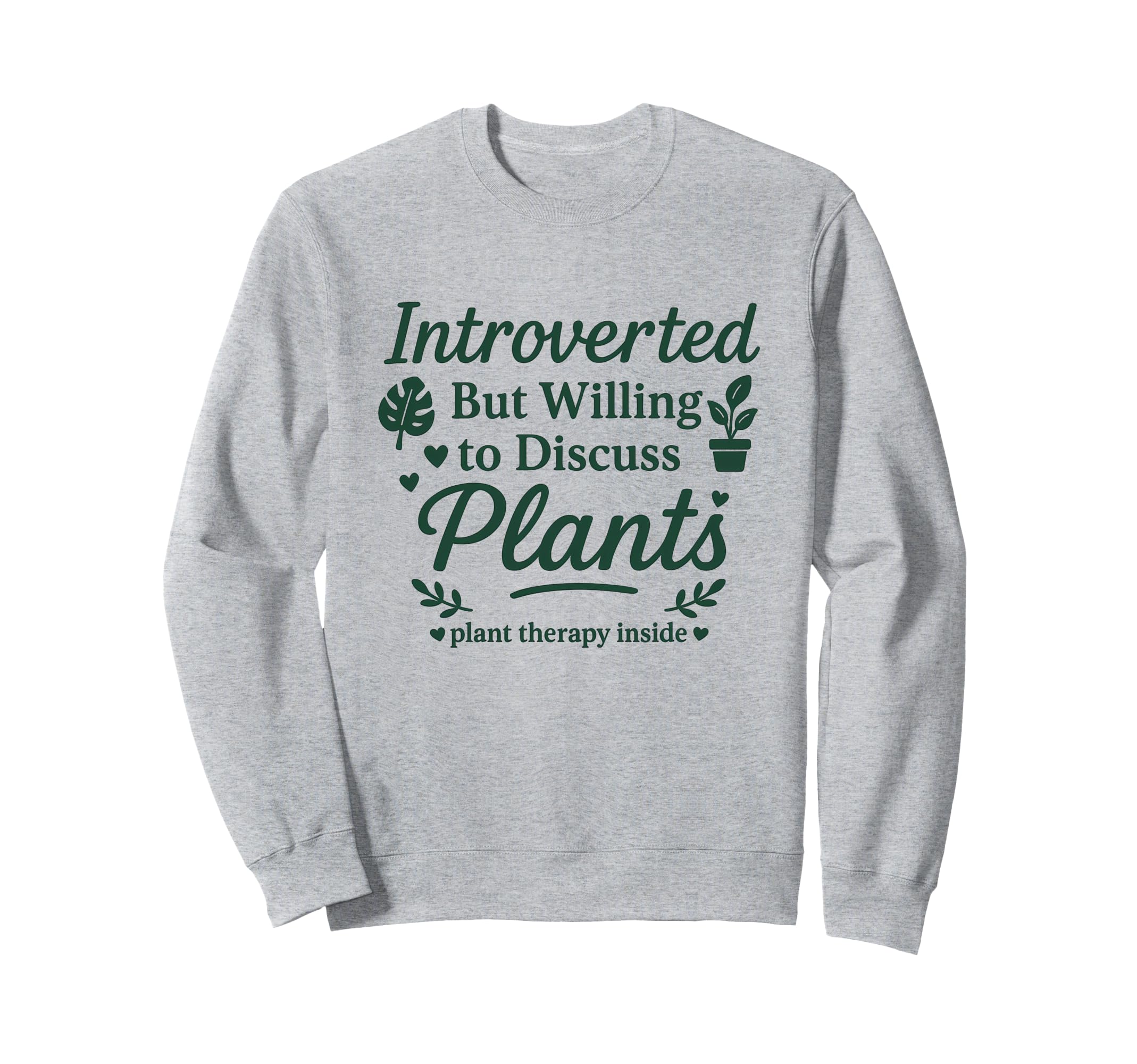 Introverted But Willing To Discuss Sweatshirt - Novelty Apparel Men Women - T-Shirt, Sweatshirt, Hoodie