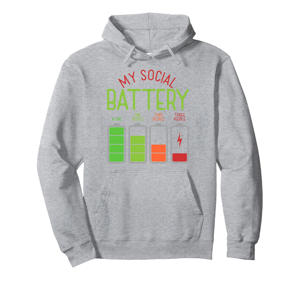 My Social Battery Antisocial Not Hoodie - Aesthetic Graphic for Adults - T-Shirt, Sweatshirt, Hoodie