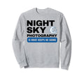 Astro Photographer Night Sky Sweatshirt - Minimalist Print Men Women - T-Shirt, Sweatshirt, Hoodie