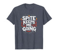 Surviving Purely Out Spite Spite T-Shirt - Custom Art Print Men Women - T-Shirt, Sweatshirt, Hoodie