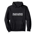 Awkward Funny Introvert Gift Social Hoodie - Minimalist Print Men Women - T-Shirt, Sweatshirt, Hoodie