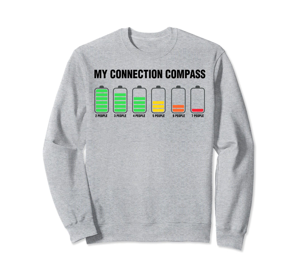 Introvert Funny Low Battery My Sweatshirt - Unique Graphic Unisex - T-Shirt, Sweatshirt, Hoodie