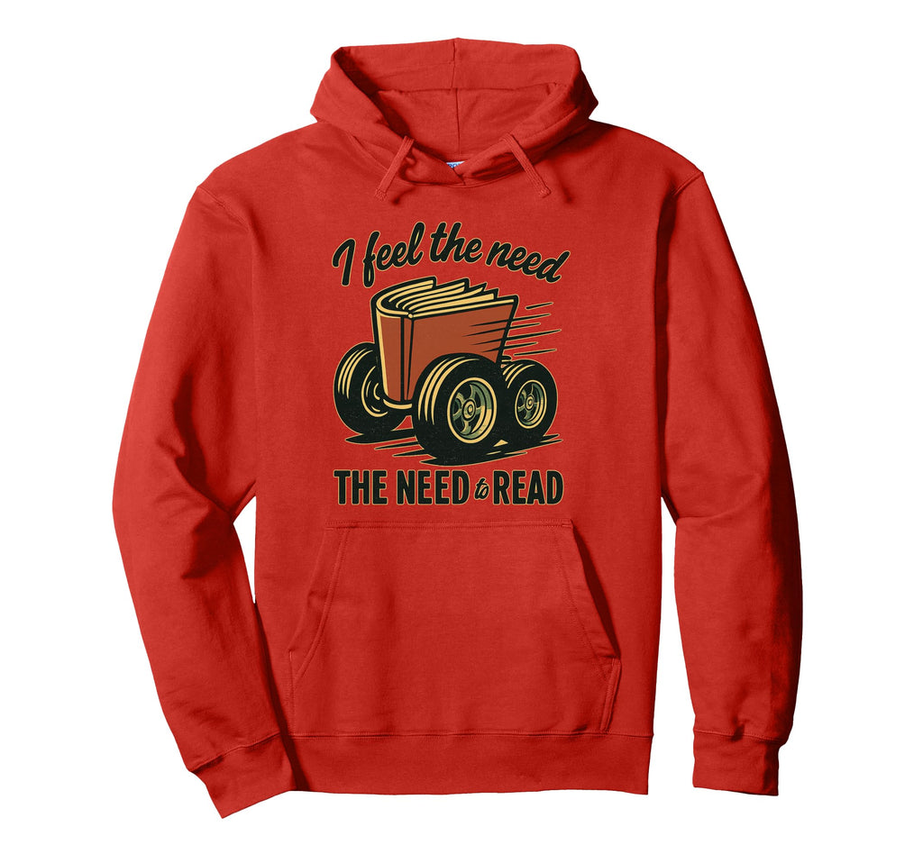 Need To Read Book Racer Meme Novelty Hoodie - Novelty Apparel Men Women - T-Shirt, Sweatshirt, Hoodie