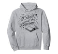 Bibliophile Book Nerd I Read Past My Hoodie - Minimalist Print Unisex - T-Shirt, Sweatshirt, Hoodie
