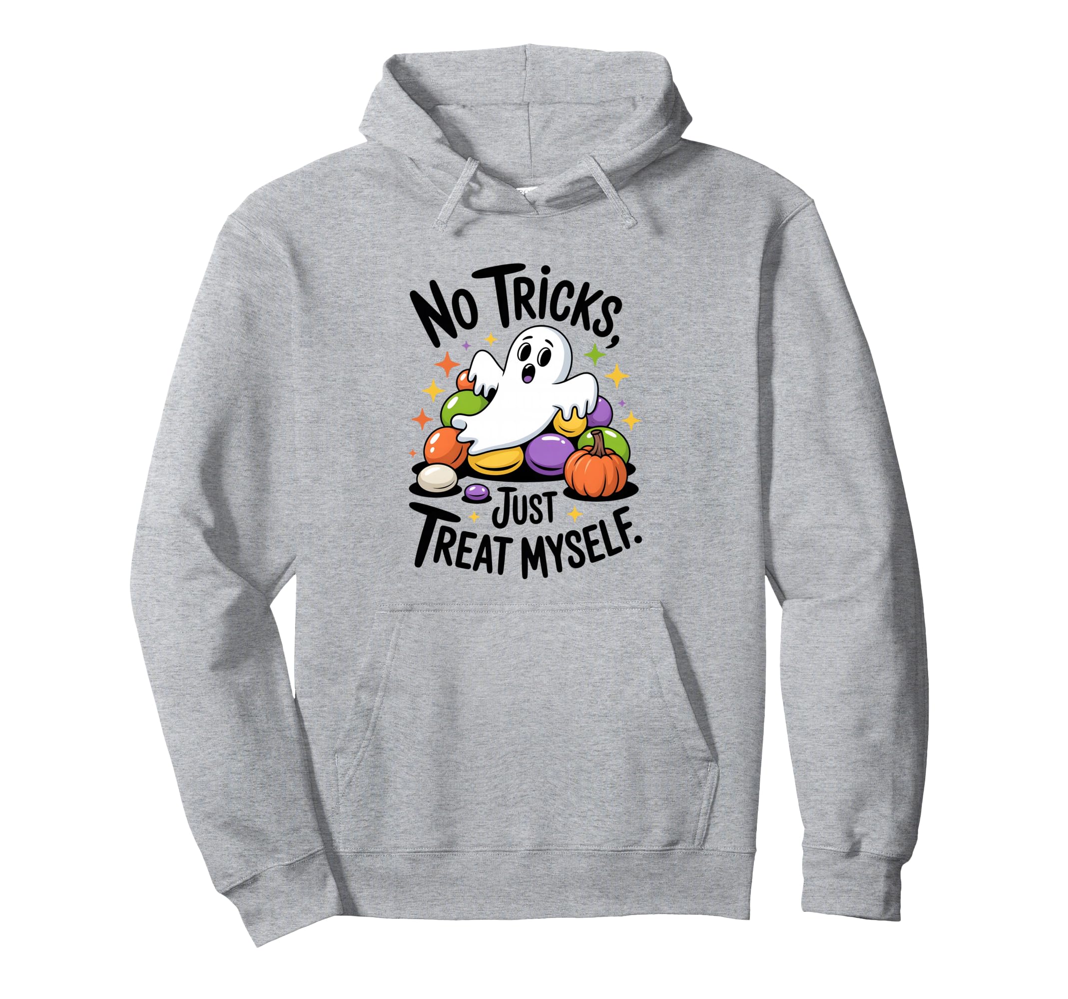 No Tricks Just Treat Myself Halloween Hoodie - Unique Graphic for Adults - T-Shirt, Sweatshirt, Hoodie