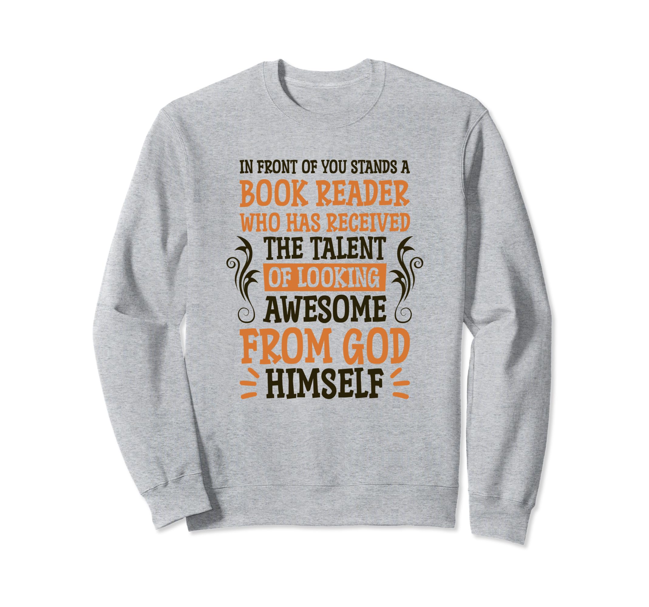 Looking Awesome Book Reader Book Sweatshirt - Custom Art Print Unisex - T-Shirt, Sweatshirt, Hoodie