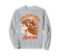 Anxiety Mental Health Positive Your Sweatshirt - Unique Graphic Men Women - T-Shirt, Sweatshirt, Hoodie