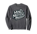 Break Stigma Mental Health Sweatshirt - Custom Art Print for Adults - T-Shirt, Sweatshirt, Hoodie