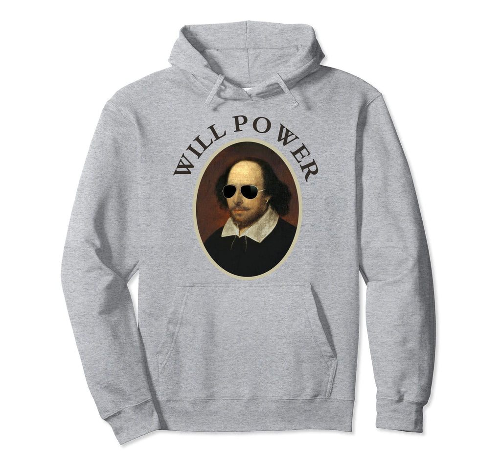 Will Power Literature Too William Hoodie - Minimalist Print Men Women - T-Shirt, Sweatshirt, Hoodie