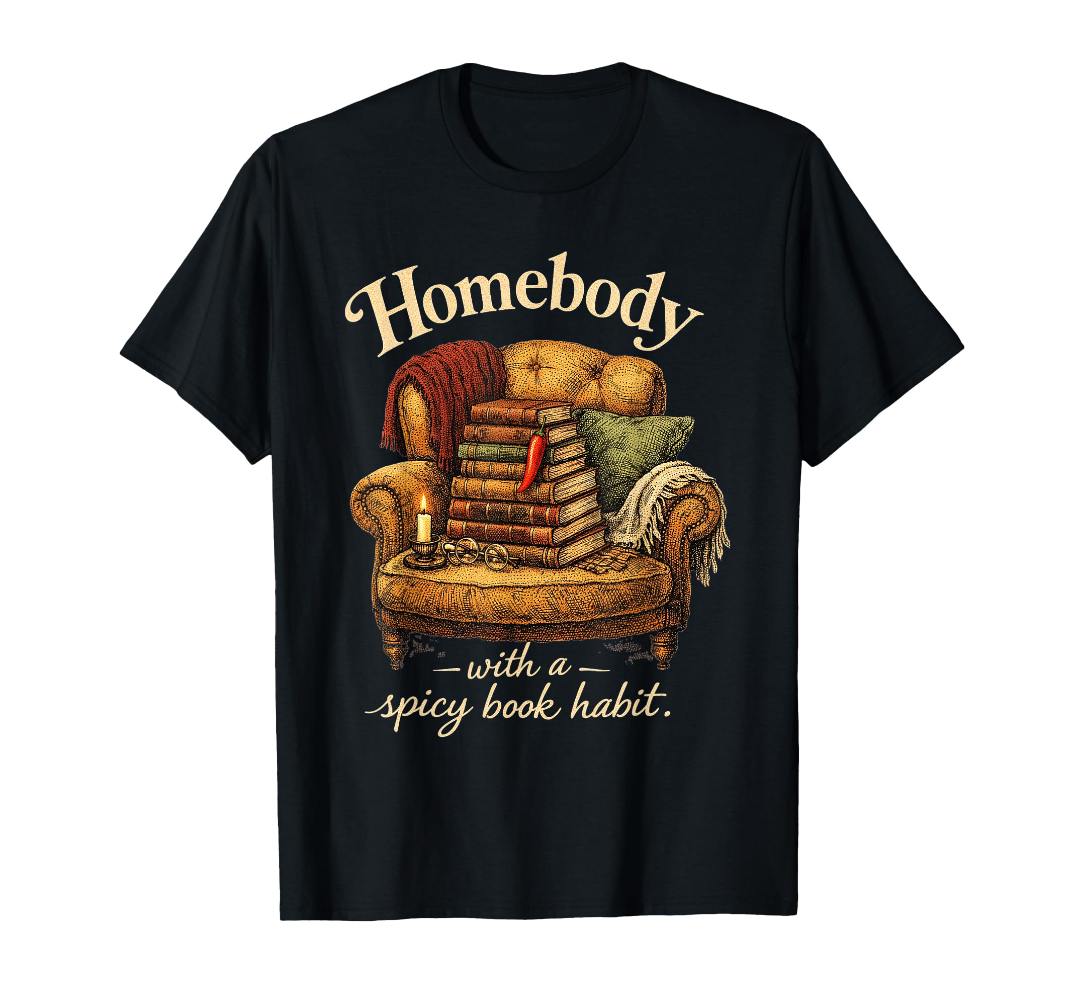 Homebody Spicy Book Habit Smut T-Shirt - Aesthetic Graphic for Adults - T-Shirt, Sweatshirt, Hoodie