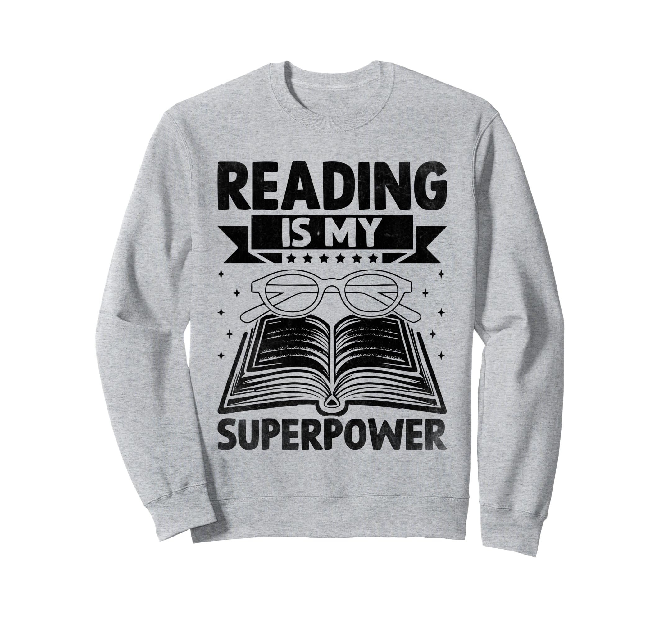 Reading Is My Superpower Library Book Sweatshirt - Novelty Apparel Unisex - T-Shirt, Sweatshirt, Hoodie