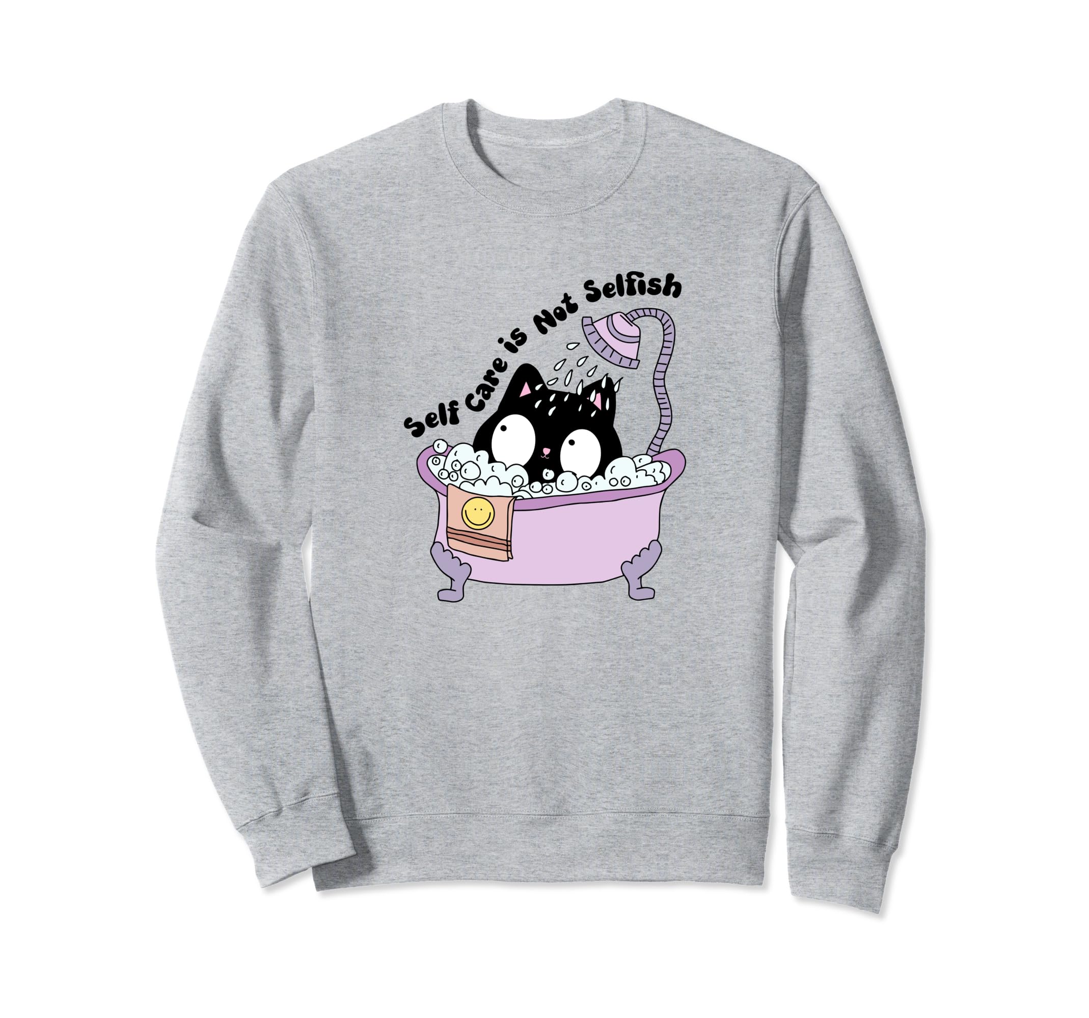 Cat Bathtub Quality Me Time Self Sweatshirt - Casual Everyday Wear Unisex - T-Shirt, Sweatshirt, Hoodie