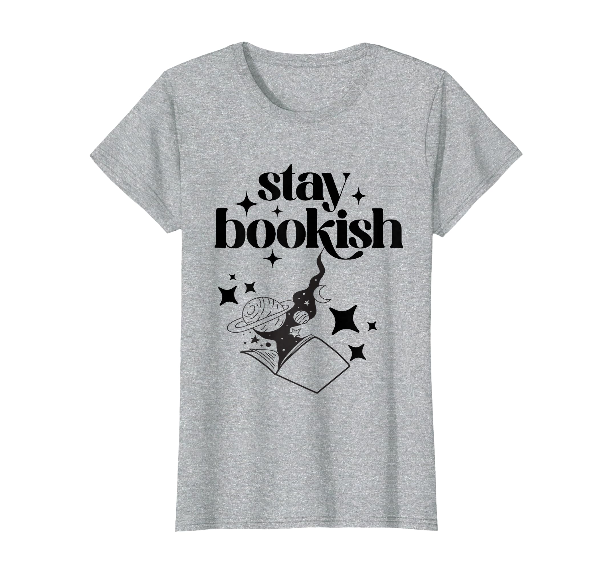 Stay Bookish Sci Fi Book Lover T-Shirt - Streetwear Style for Adults - T-Shirt, Sweatshirt, Hoodie