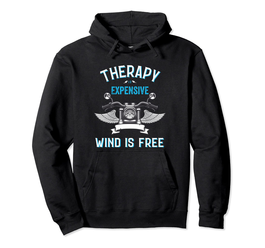 Therapy Is Expensive Wind Is Free Hoodie - Aesthetic Graphic Unisex - T-Shirt, Sweatshirt, Hoodie