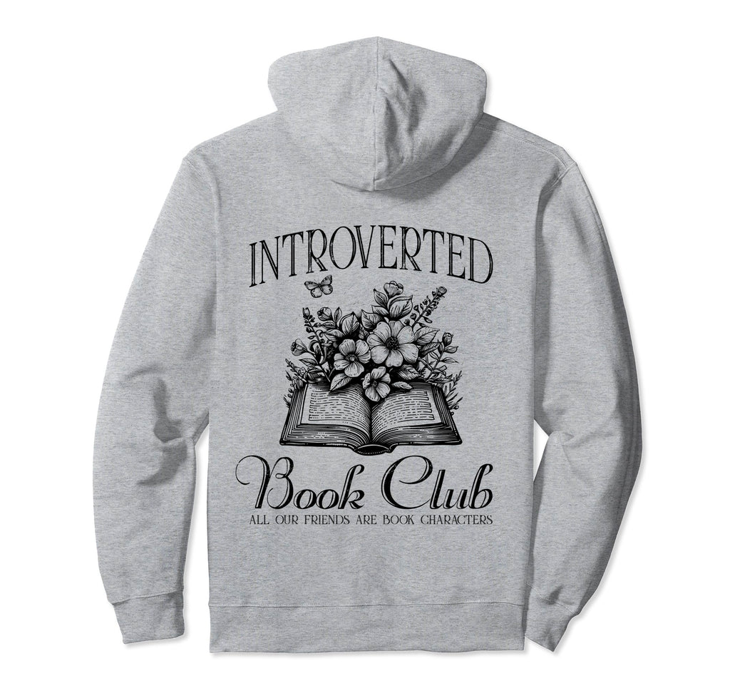 Reading Introverted Book Club Reader Hoodie - Novelty Apparel Unisex - T-Shirt, Sweatshirt, Hoodie
