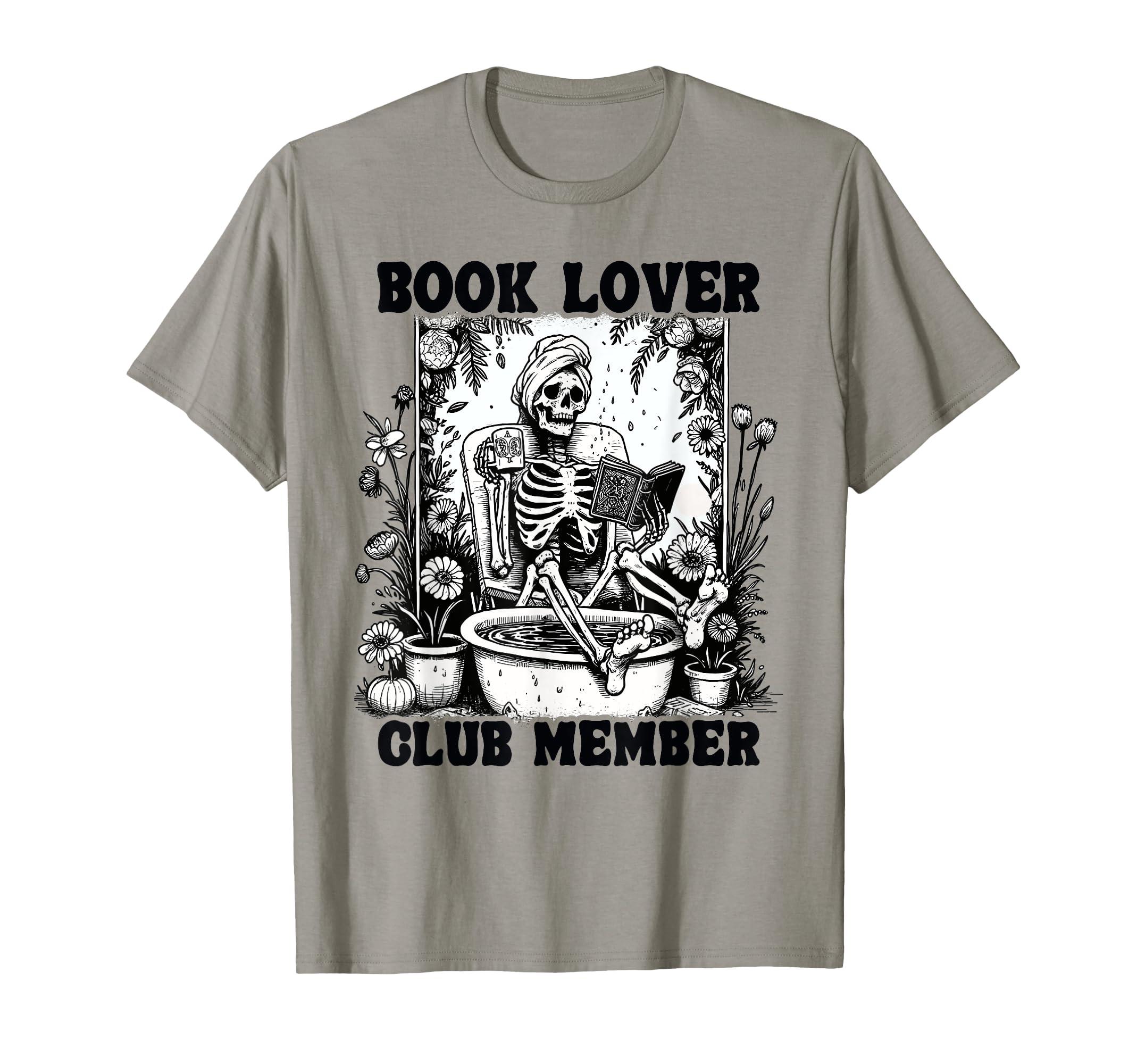 Book Lover Club Member Skeleton T-Shirt - Streetwear Style for Adults - T-Shirt, Sweatshirt, Hoodie