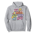 Bit Mess But Doin My Best Mental Hoodie - Casual Everyday Wear Men Women - T-Shirt, Sweatshirt, Hoodie