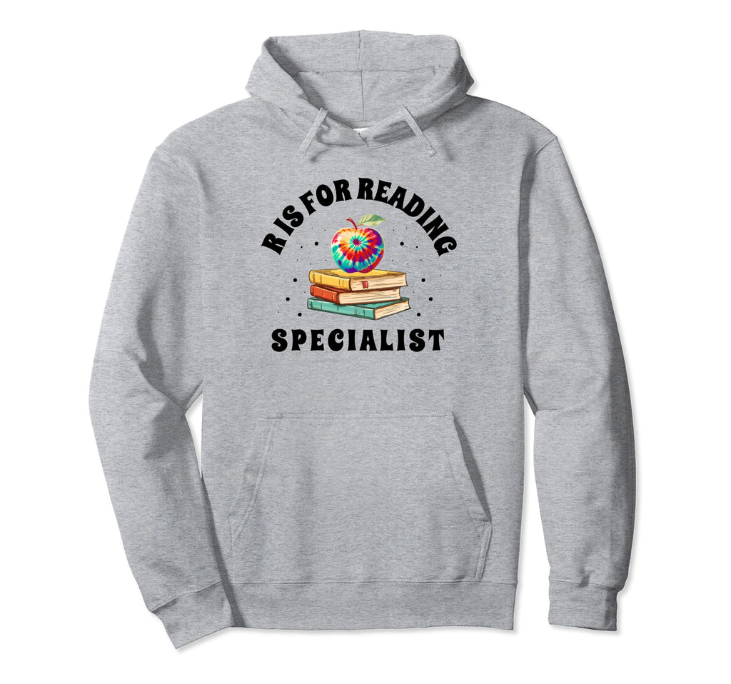 R Is Reading Specialist Books Book Hoodie - Streetwear Style Men Women - T-Shirt, Sweatshirt, Hoodie