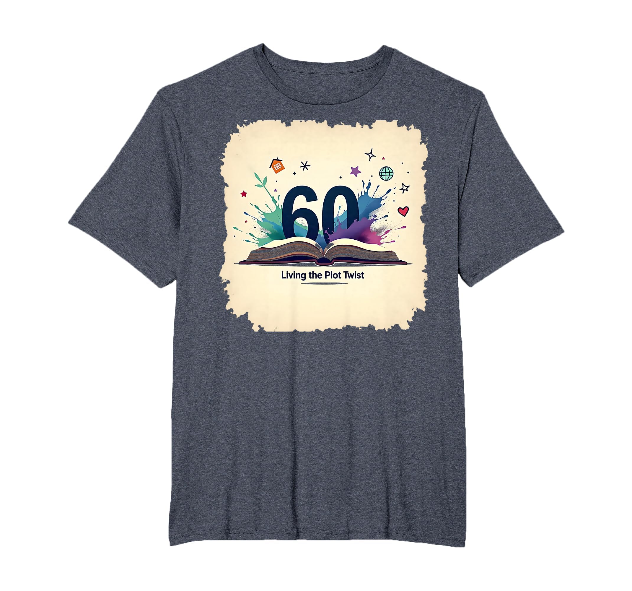 60 And Living Plot Twist Birthday T-Shirt - Minimalist Print for Adults - T-Shirt, Sweatshirt, Hoodie