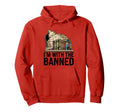 Im Banned Book Reading Books Bookworm Hoodie - Custom Art Print for Adults - T-Shirt, Sweatshirt, Hoodie