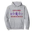 We Are All Broken Suicide Awareness Hoodie - Trendy Graphic Men Women - T-Shirt, Sweatshirt, Hoodie