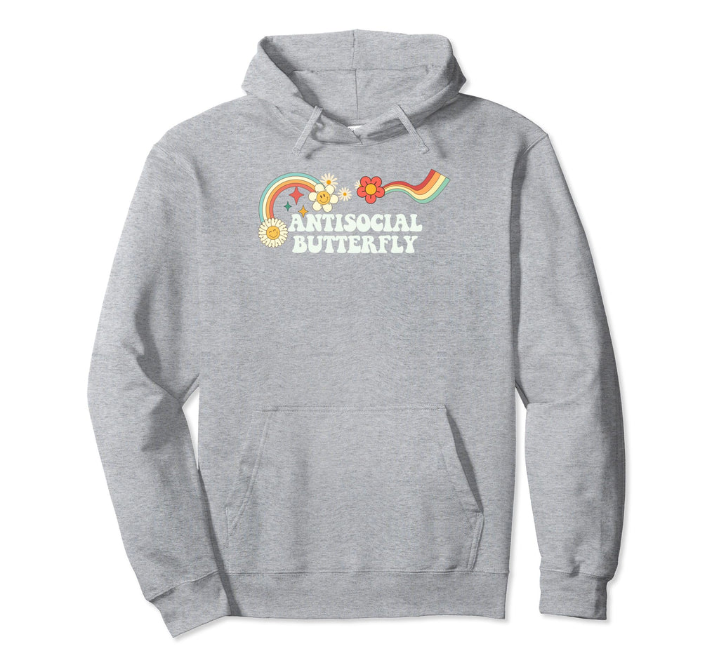 Groovy Funny Antisocial Butterfly Hoodie - Graphic Print Unisex - T-Shirt, Sweatshirt, Hoodie