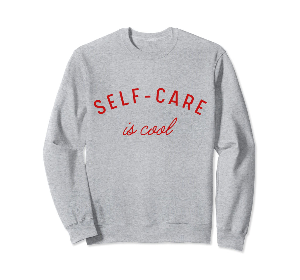 Self Care Is Mental Health Sweatshirt - Aesthetic Graphic for Adults - T-Shirt, Sweatshirt, Hoodie