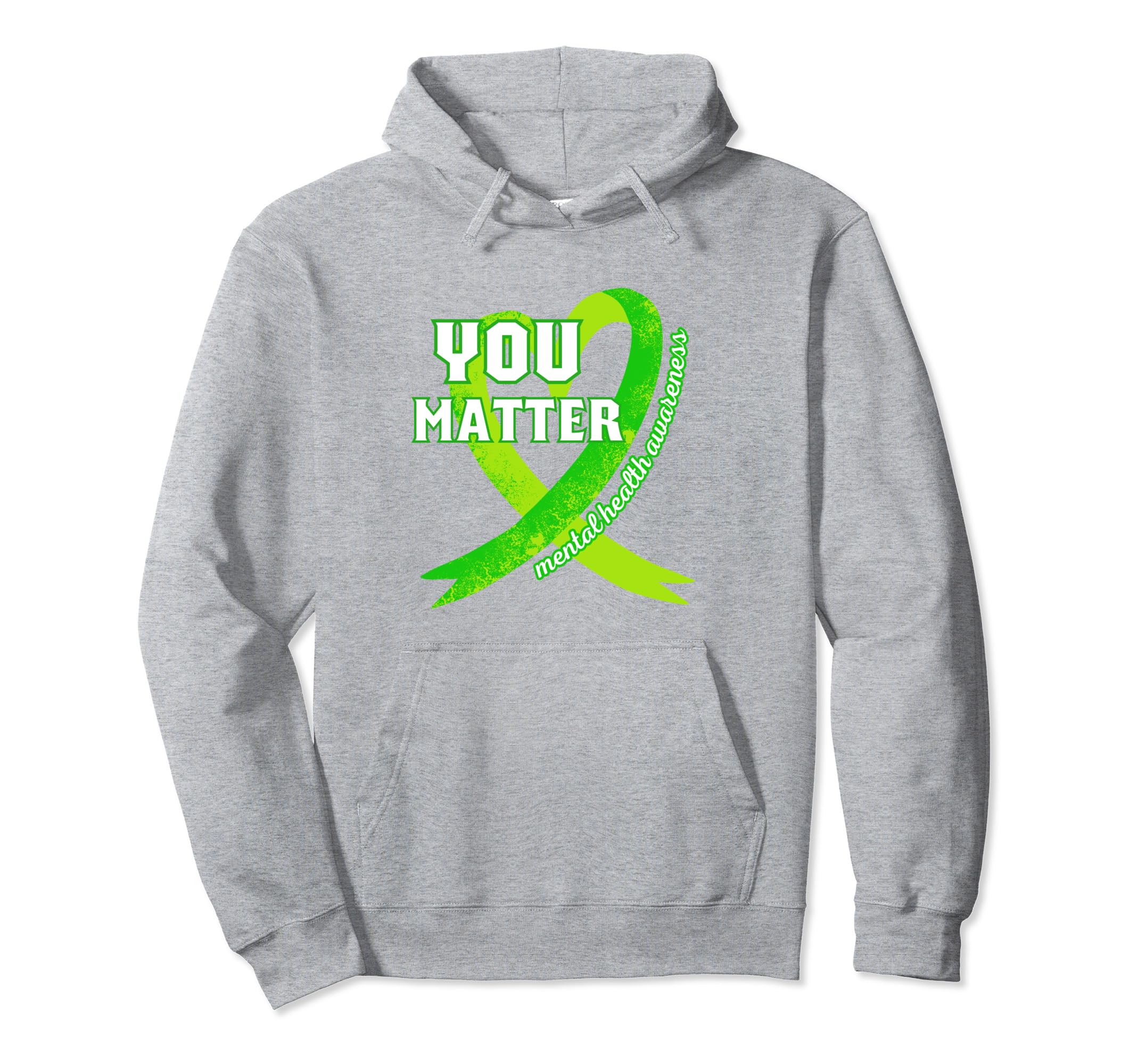 Heart Wear Green Mental Health Mental Hoodie - Aesthetic Graphic Unisex - T-Shirt, Sweatshirt, Hoodie