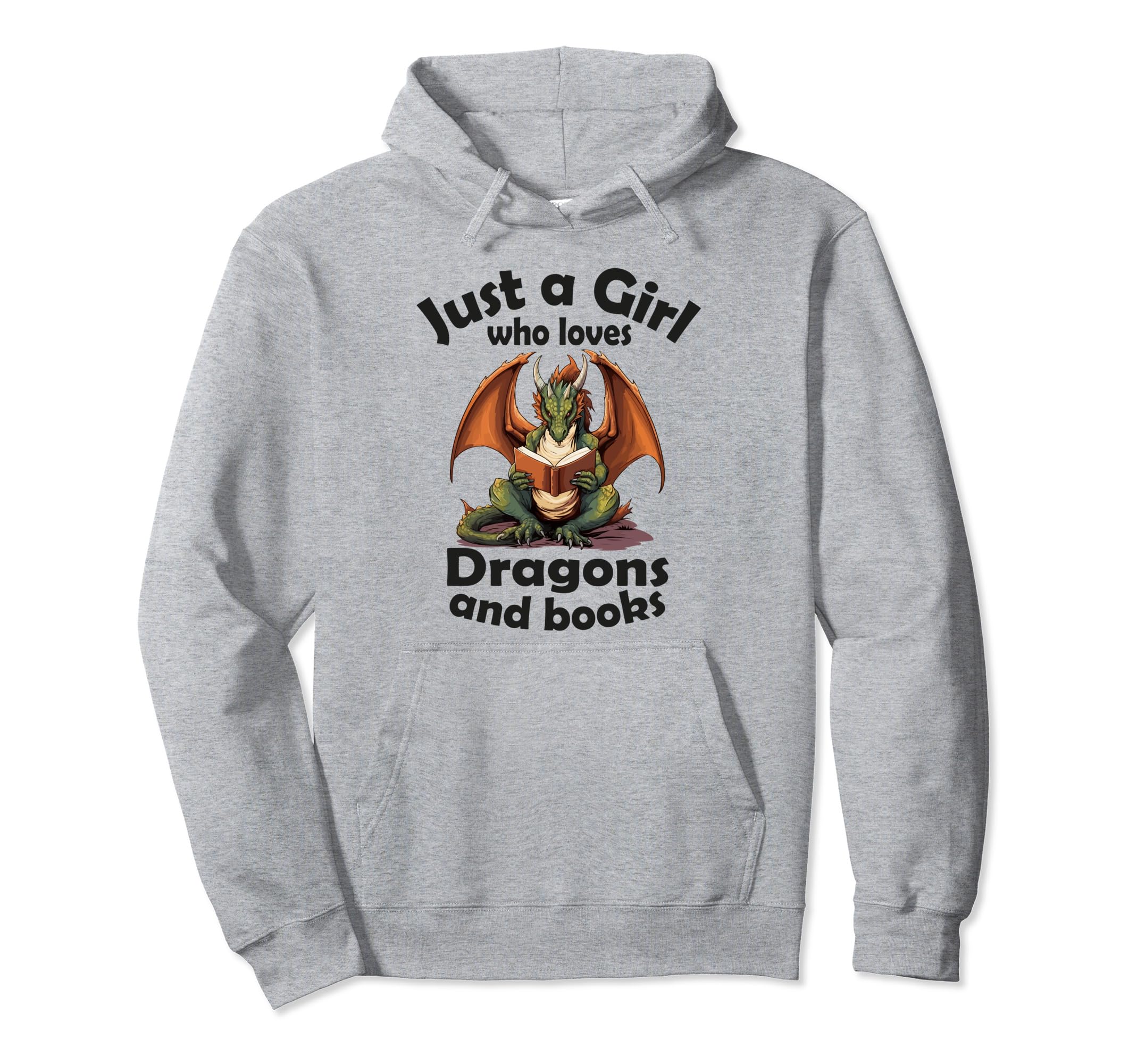 Just Who Loves Dragons And Books Hoodie - Fun Novelty Design Unisex - T-Shirt, Sweatshirt, Hoodie