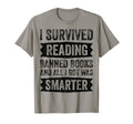 I Survived Reading Banned Books And All T-Shirt - Trendy Graphic Men Women - T-Shirt, Sweatshirt, Hoodie