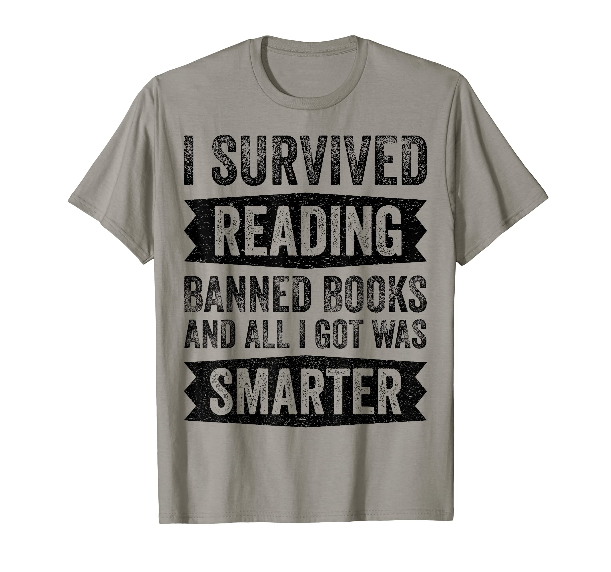 I Survived Reading Banned Books And All T-Shirt - Trendy Graphic Men Women - T-Shirt, Sweatshirt, Hoodie