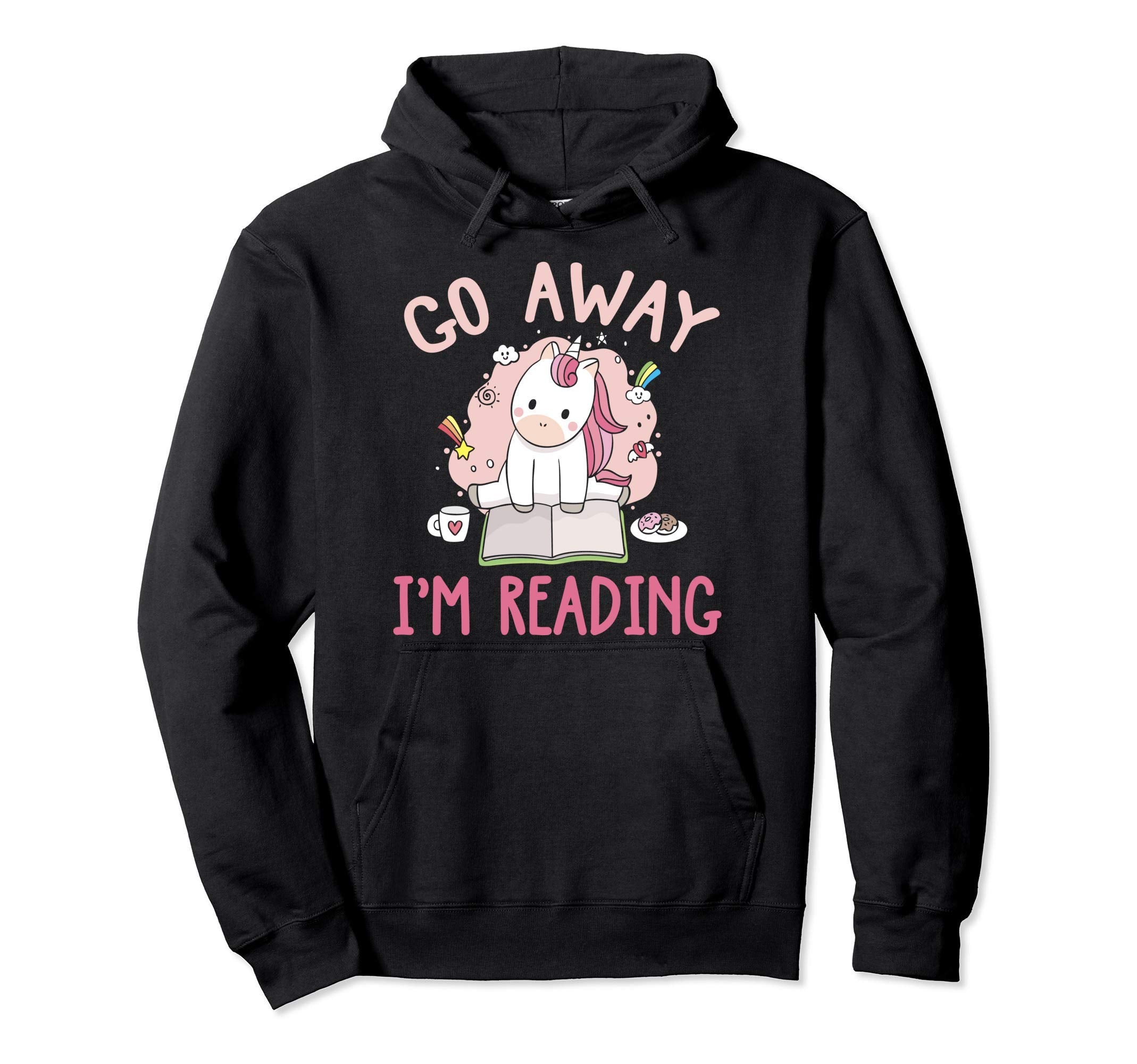Go Away Im Reading Book Nerd Reading Hoodie - Custom Art Print for Adults - T-Shirt, Sweatshirt, Hoodie