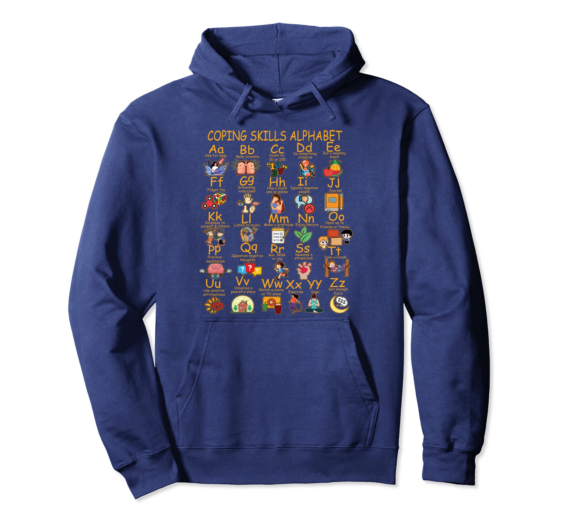 Coping Skills Alphabet Mental Health Hoodie - Unique Graphic Men Women - T-Shirt, Sweatshirt, Hoodie