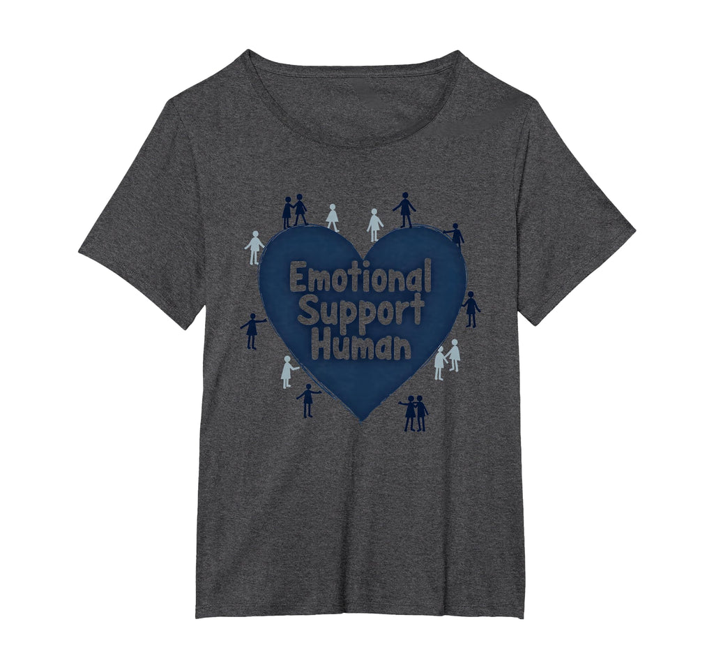 Emotional Support Human Counselor Gift T-Shirt - Unique Graphic Unisex - T-Shirt, Sweatshirt, Hoodie