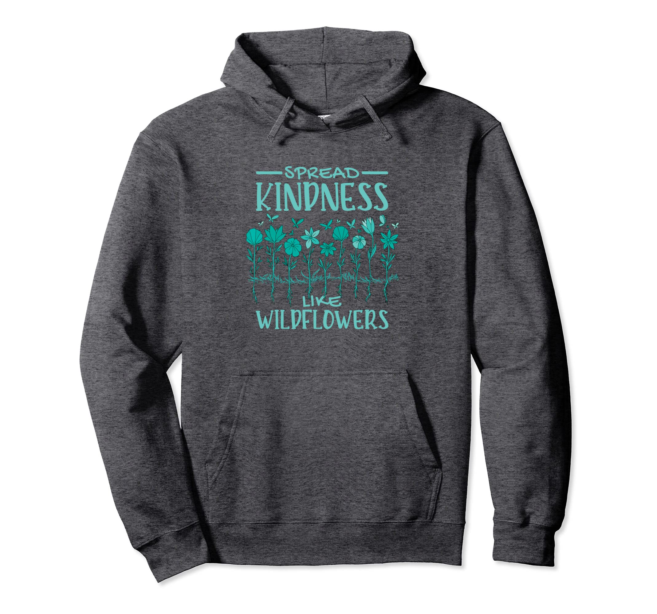 Mental Health Spread Kindness Like Hoodie - Fun Novelty Design Men Women - T-Shirt, Sweatshirt, Hoodie