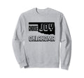 Choose Joy Oklahoma Sweatshirt - Novelty Apparel Unisex - T-Shirt, Sweatshirt, Hoodie