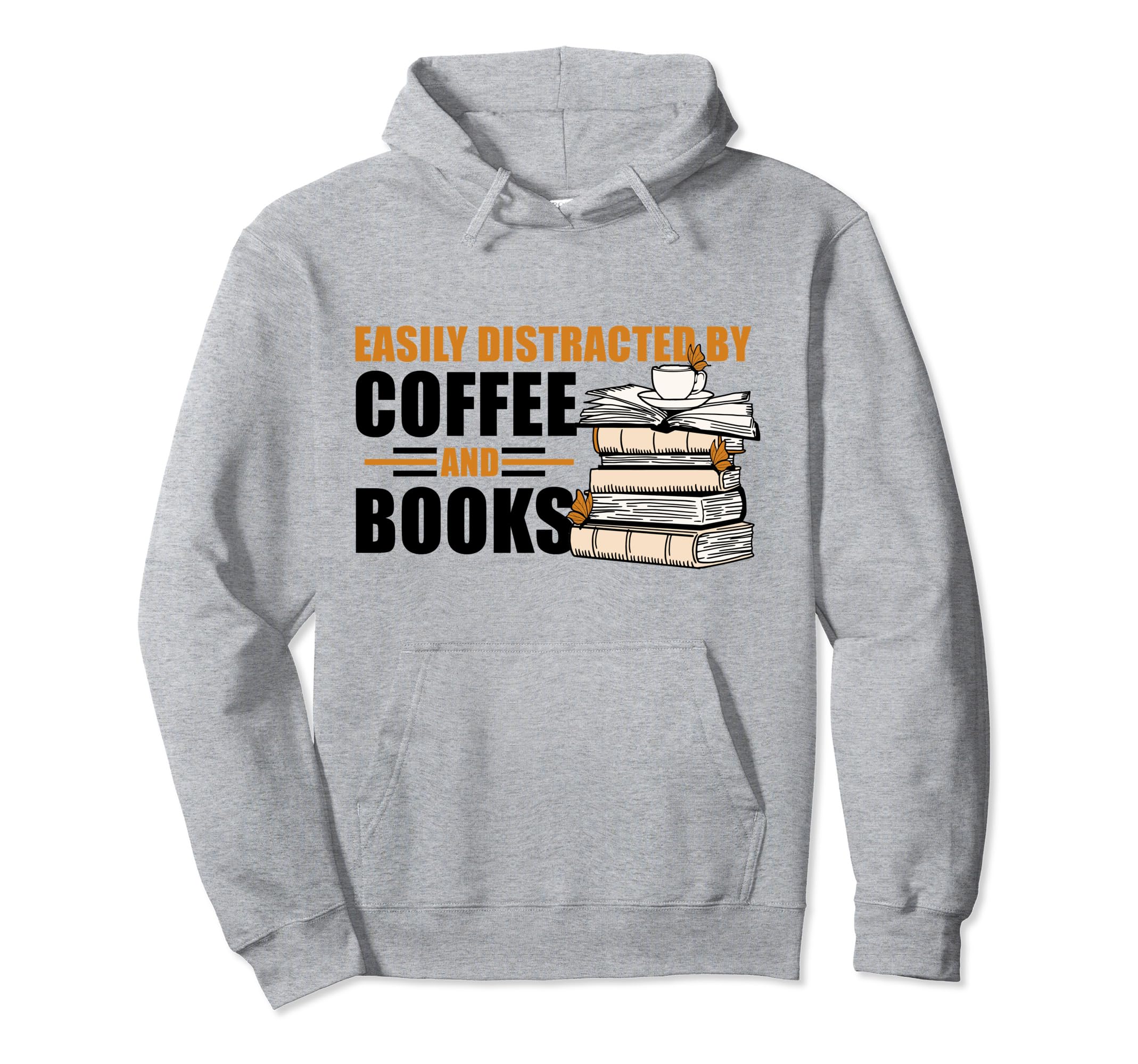 Easily Distracted Coffee And Books Hoodie - Aesthetic Graphic Men Women - T-Shirt, Sweatshirt, Hoodie
