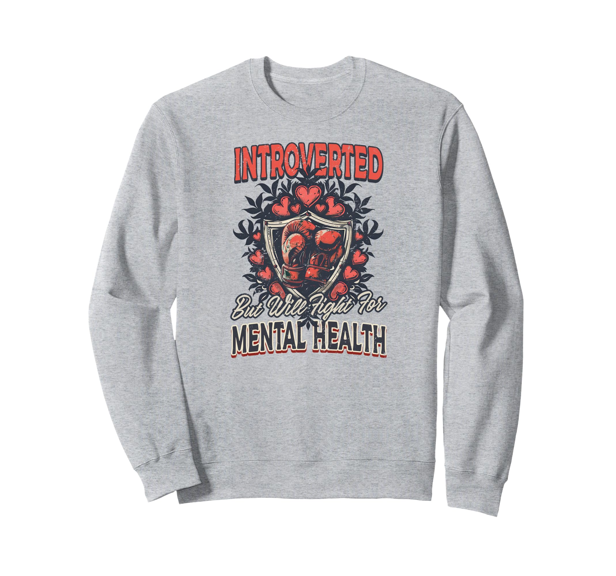 Depression Awareness Introverted Sweatshirt - Trendy Graphic for Adults - T-Shirt, Sweatshirt, Hoodie