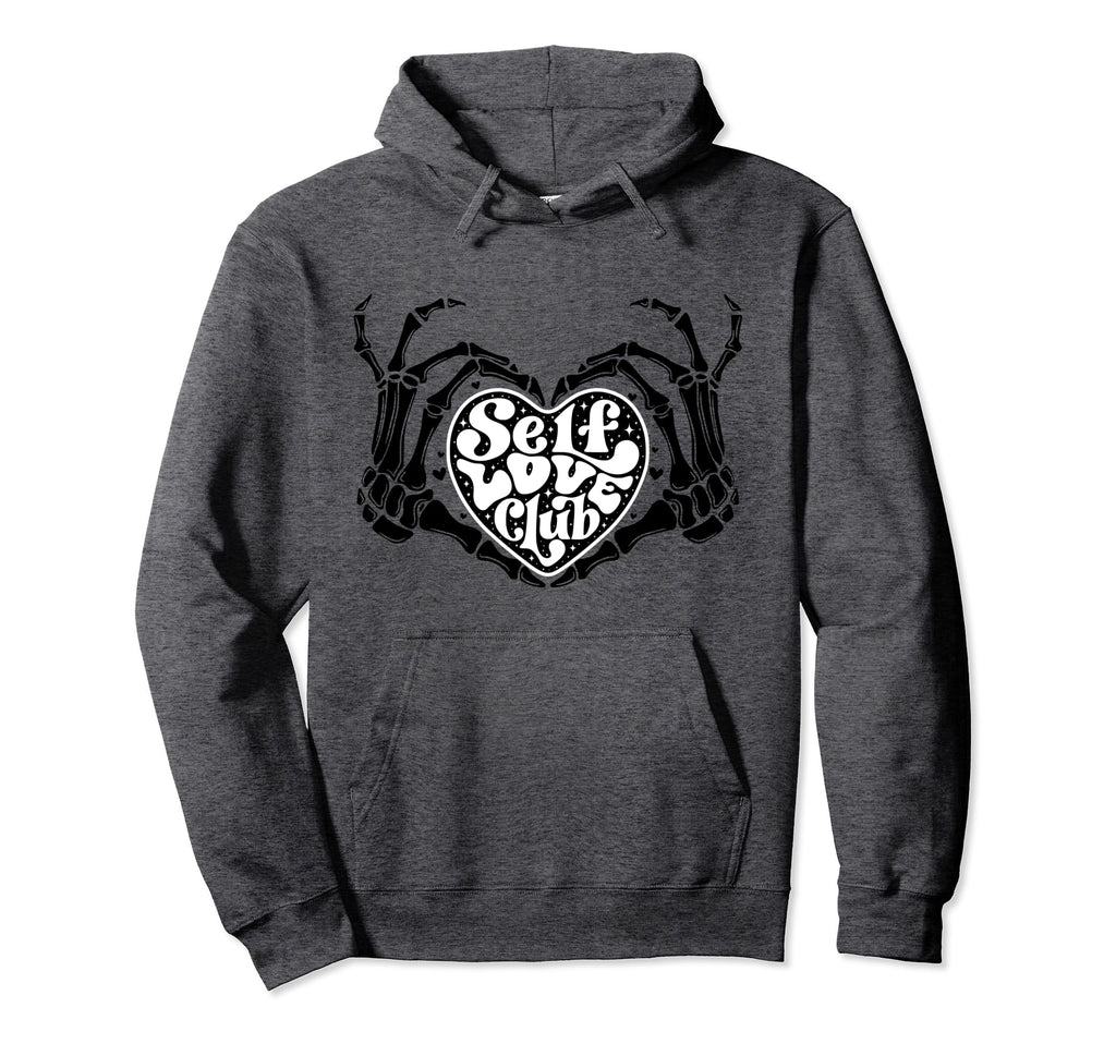 Self Love Club Skeleton Heart Hands Hoodie - Streetwear Style for Adults - T-Shirt, Sweatshirt, Hoodie