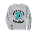 Overstimulated Moms Club Melting Sweatshirt - Aesthetic Graphic Men Women - T-Shirt, Sweatshirt, Hoodie