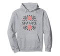 Self Love Club Inspirational Mental Hoodie - Unique Graphic for Adults - T-Shirt, Sweatshirt, Hoodie